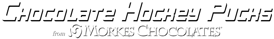 page title chocolate hockey pucks from Morkes Chocolates