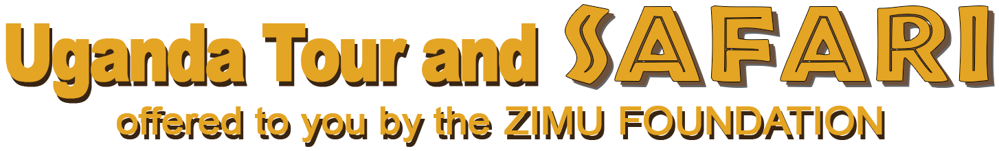 page title Uganda Tour and Safari brought to you by the Zimu Foundation
